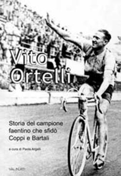 vito-ortelli--il-campione-che-sfido-coppi-e-bartali-